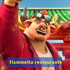 fiammetta restaurante